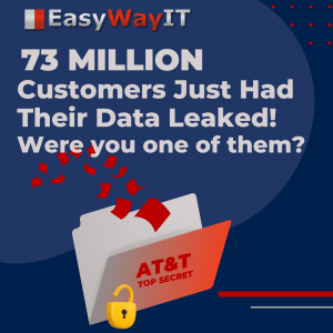 AT&T Attack Reveals 73 Million Customer Records Exposed On The Dark Web